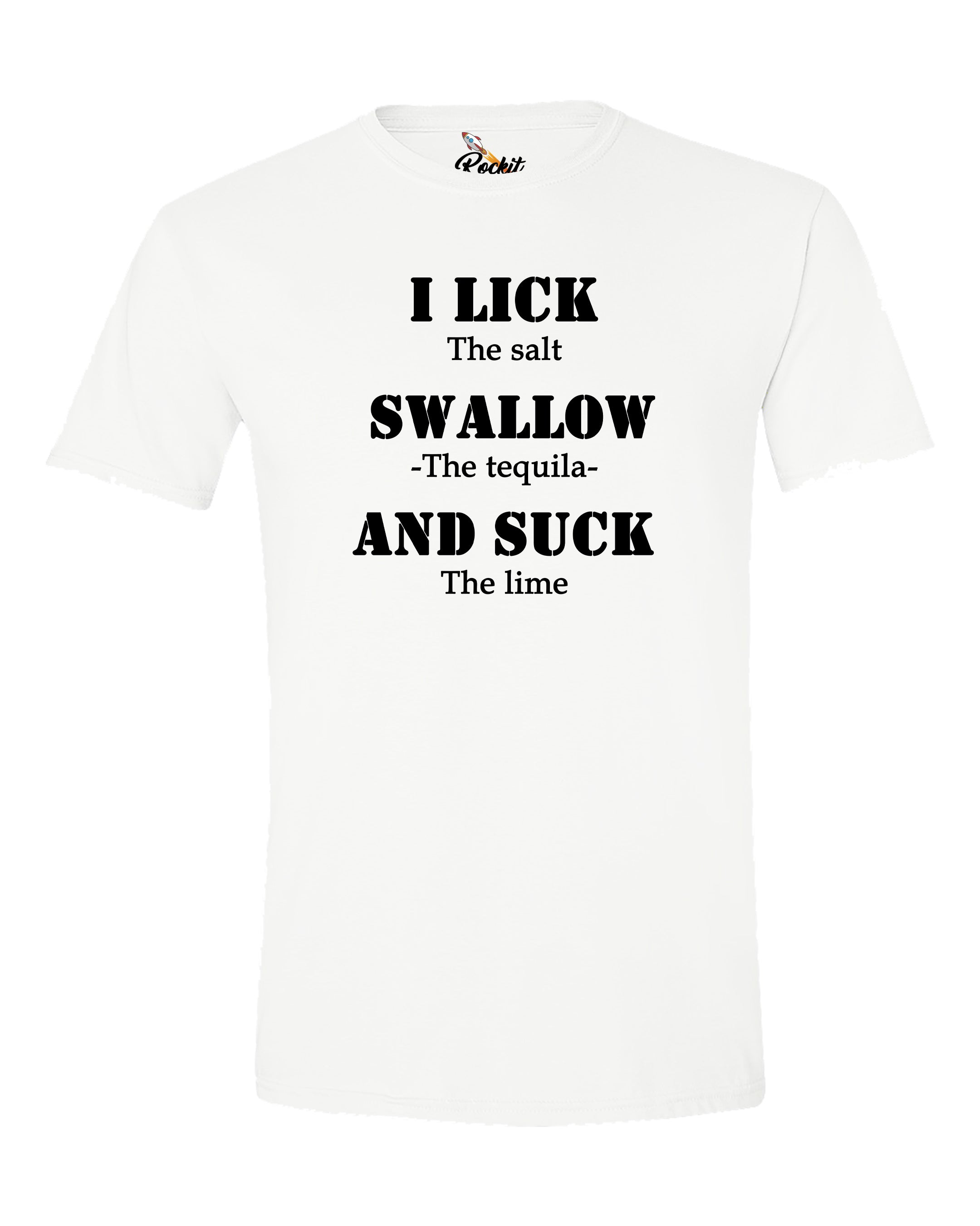 I lick, I Swallow, I suck Tee