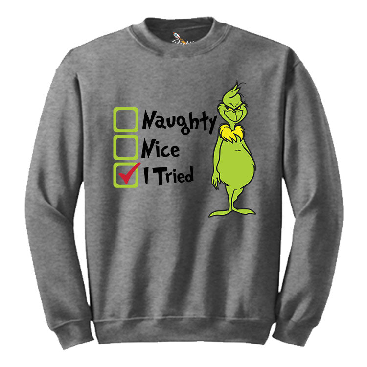 I Tried Grinch Sweatshirt